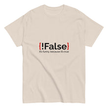 {!False} Programmer Tee